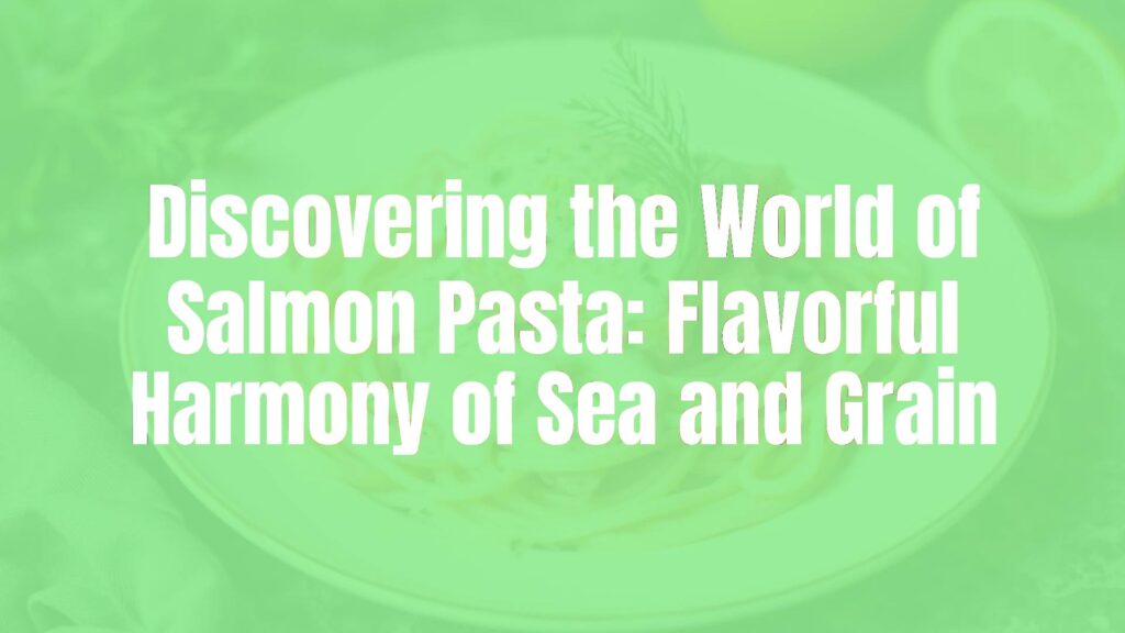 Delicious salmon pasta with creamy sauce, fresh dill, and lemon zest, elegant plating, food photography style.