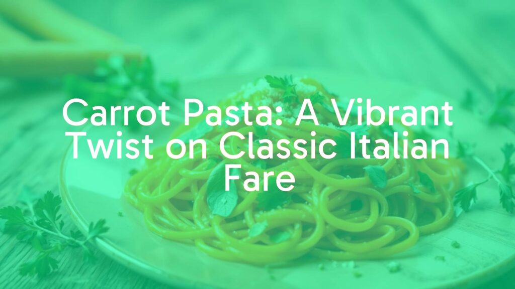 Vibrant carrot pasta on a plate, spiralized noodles with fresh herbs, rustic wooden table, warm lighting, appetizing, realistic.