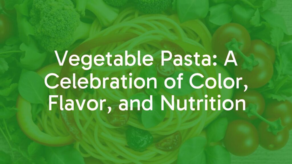 Colorful vegetable pasta with bell peppers, broccoli, zucchini, cherry tomatoes, and spinach, garnished with fresh herbs, vibrant and appetizing, overhead shot, natural lighting, realistic.