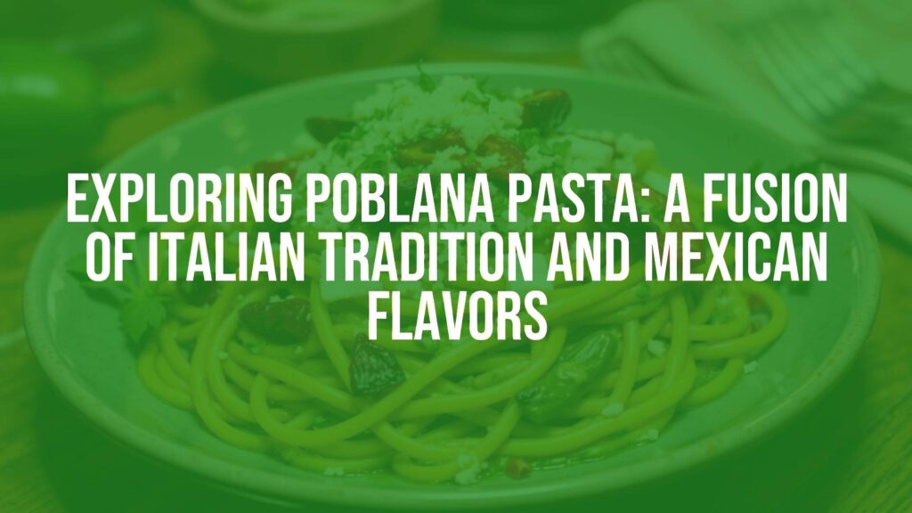Delicious poblana pasta with green poblano sauce, topped with cotija cheese, fresh herbs, and roasted peppers, vibrant colors, rustic table setting, warm lighting, realistic.