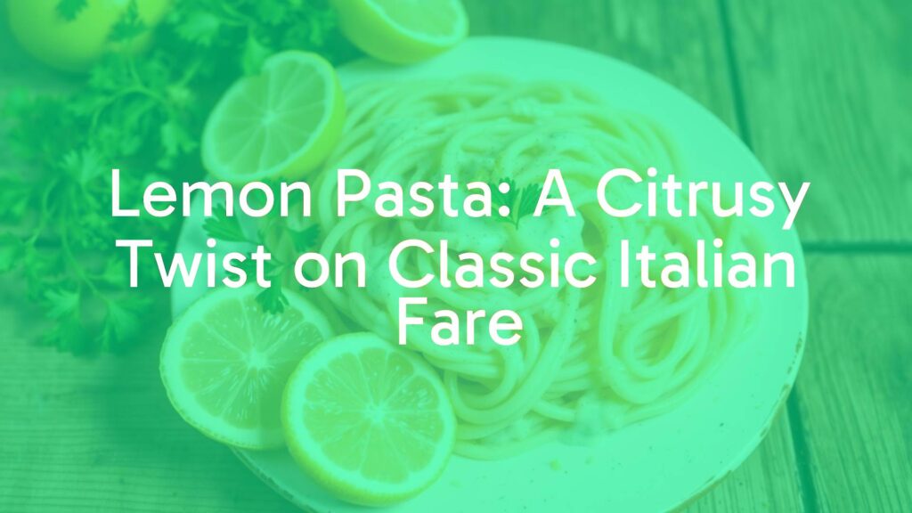 A plate of creamy lemon pasta with fresh lemon slices and zest, garnished with parsley, on a rustic wooden table, Mediterranean vibe, bright and appetizing, realistic.
